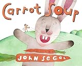 Segal, John: Carrot Soup Segal, John: Carrot Soup