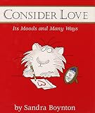 Boynton, Sandra: Consider Love Boynton, Sandra: Consider Love