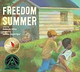 Wiles, Debbie: Freedom Summer