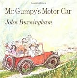 Burningham, John: Mr. Gumpy's Motor Car Burningham, John: Mr. Gumpy's Motor Car