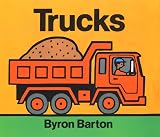 Barton, Byron: Trucks: Lap Edition Barton, Byron: Trucks: Lap Edition