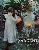 Kilmurray, Elaine: John Singer Sargent Kilmurray, Elaine: John Singer Sargent