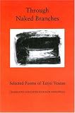 Through Naked Branches: Selected Poems of Tarjei Vesaas (0691008965) by Greenwald, Roger Greenwald, Roger: Through Naked Branches: Selected Poems of Tarjei Vesaas