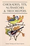 Quinn, David: Chickadees, Tits, Nuthatches & Treecreepers