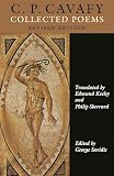 C.P. Cavafy: Collected Poems (0691015376) by Keeley, Edmund Keeley, Edmund: C.P. Cavafy: Collected Poems