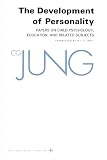 Jung, Carl G.: Development of Personality Jung, Carl G.: Development of Personality