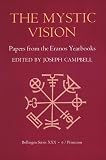 Campbell, Joseph: Papers from the Eranos Yearbooks : The Mystic Vision