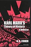 Cohen, G. A.: Karl Marx's Theory of History: A Defence Cohen, G. A.: Karl Marx's Theory of History: A Defence