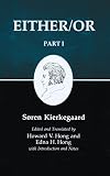 Kierkegaard, Soren: Either/Or, Part I