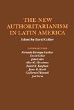 Collier, David: New Authoritarianism in Latin America Collier, David: New Authoritarianism in Latin America