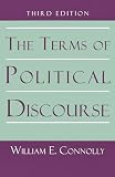 Connolly, William E.: Terms of Political Discourse Connolly, William E.: Terms of Political Discourse