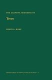 Horn, Henry: Adaptive Geometry of Trees Horn, Henry: Adaptive Geometry of Trees