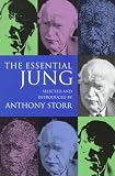 Storr, Anthony: The Essential Jung Storr, Anthony: The Essential Jung