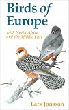 Birds of Europe: With North Africa and the Middle East (0691026483) by Jonsson, Lars Jonsson, Lars: Birds of Europe: With North Africa and the Middle East
