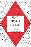 Zuckerkandl, Victor: Sense of Music Zuckerkandl, Victor: Sense of Music
