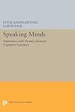 Baumgartner, Peter: Speaking Minds: Interviews With Twenty Eminent Cognitive Scientists
