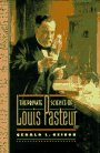 Geison, Gerald L.: The Private Science of Louis Pasteur Geison, Gerald L.: The Private Science of Louis Pasteur