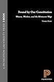 Hart, Vivien: Bound by Our Constitution: Women, Workers, and the Minimum Wage