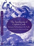 Obeyesekere, Gananath: The Apotheosis of Captain Cook: European Mythmaking in the Pacific Obeyesekere, Gananath: The Apotheosis of Captain Cook: European Mythmaking in the Pacific
