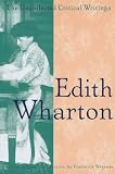 Wharton, Edith: The Uncollected Critical Writings Wharton, Edith: The Uncollected Critical Writings