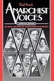 Avrich, Paul: Anarchist Voices: An Oral History of Anarchism in America Avrich, Paul: Anarchist Voices: An Oral History of Anarchism in America