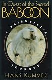 Kummer, Hans: In Quest of the Sacred Baboon: A Scientist's Journey