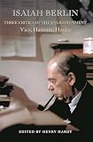 Berlin, Isaiah: Three Critics of the Enlightenment: Vico, Hamann, Herder