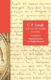 C.P. Cavafy Collected Poems (0691069840) by Cavafy, C.P. Cavafy, C.P.: C.P. Cavafy Collected Poems