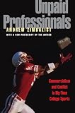 Zimbalist, Andrew S.: Unpaid Professionals: Commercialism and Conflict in Big-Time College Sports Zimbalist, Andrew S.: Unpaid Professionals: Commercialism and Conflict in Big-Time College Sports
