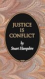 Hampshire, Stuart: Justice Is Conflict Hampshire, Stuart: Justice Is Conflict