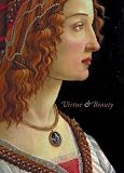 Brown, David: Virtue and Beauty: Leonardo's Ginevra De Benci & Renaissance Portraits of Women