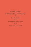 Munkres, James R.: Elementary Differential Topology