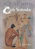 Agnon, Shmuel Yosef: Only Yesterday