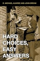 Hard Choices, Easy Answers: Values,&hellip;