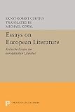 Curtius, Ernst Robert: European Literature and the Latin Middle Ages Curtius, Ernst Robert: European Literature and the Latin Middle Ages