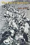 Brown, Keith: Past in Question: Modern Macedonia and the Uncertainties of Nation
