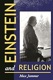 Jammer, Max: Einstein and Religion: Physics and Theology