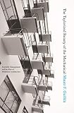 Guillen, Mauro F.: The Taylorized Beauty of the Mechanical: Scientific Management and the Rise of Modernist Architecture