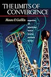Guillen, Mauro F.: The Limits of Convergence: Globalization and Organizational Change in Argentina, South Korea, and Spain Guillen, Mauro F.: The Limits of Convergence: Globalization and Organizational Change in Argentina, South Korea, and Spain