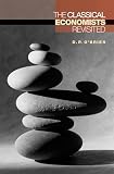 Obrien, D. P.: The Classical Economists Revisited Obrien, D. P.: The Classical Economists Revisited