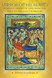 Schafer, Peter: Mirror Of His Beauty: Feminine Images Of God From The Bible To The Early Kabbalah