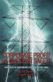 MacAvoy, Paul W.: Corporate Profit And Nuclear Safety: Strategy At Northeast Utilities In The 1990s MacAvoy, Paul W.: Corporate Profit And Nuclear Safety: Strategy At Northeast Utilities In The 1990s