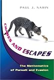 Nahin, Paul J.: Chases and Escapes: The Mathematics of Pursuit and Evasion