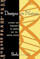 Designs on Nature: Science and Democracy in&hellip;