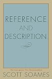Soames, Scott: Reference & Description: The Case Against Two-Dimensionalism Soames, Scott: Reference & Description: The Case Against Two-Dimensionalism