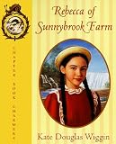Wiggin, Kate Douglas: Rebecca of Sunnybrook Farm Wiggin, Kate Douglas: Rebecca of Sunnybrook Farm