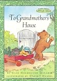 Minarik, Else Holmelund: To Grandmother's House