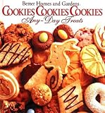 [???]: Better Homes and Gardens Cookies, Cookies, Cookies Any-Day Treats/Christmastime Treats