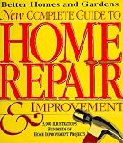 Allen, Benjamin W.: New Complete Guide to Home Repair & Improvement Allen, Benjamin W.: New Complete Guide to Home Repair & Improvement
