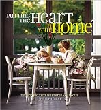 Lemmon, Jean: Putting the Heart in Your Home Lemmon, Jean: Putting the Heart in Your Home
